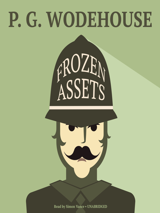 Title details for Frozen Assets by P. G. Wodehouse - Available